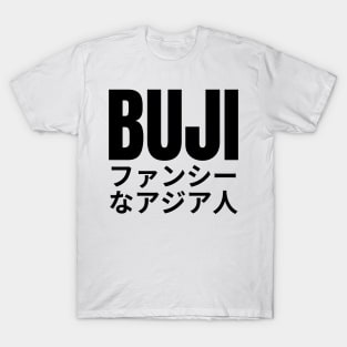 Buji - Fancy Asian - Inspired By Ali Wong T-Shirt